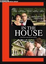 In the House