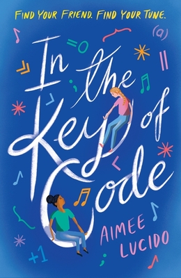 In the Key of Code - Lucido, Aimee