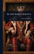 In the King's Service