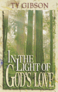 In the Light of God's Love