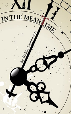 In the Meantime - Lippincott, Robin