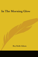 In The Morning Glow