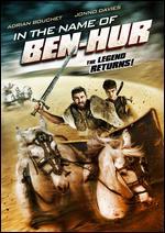In the Name of Ben Hur