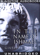 In the Name of Ishmael