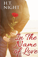 In the Name of Love