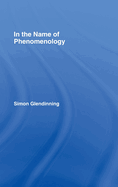 In the Name of Phenomenology