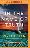 In the Name of Truth