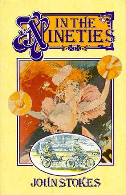 In the Nineties - Stokes, John