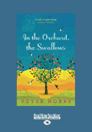 In the Orchard, the Swallows