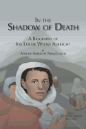 In the Shadow of Death
