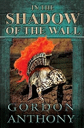 In The Shadow Of The Wall