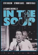In the Soup - Alexandre Rockwell