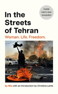 In the Streets of Tehran: An eyewitness account from Iran