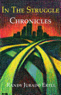 In the Struggle: Chronicles
