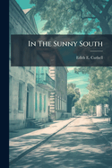 In the Sunny South