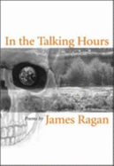 In the Talking Hours - Ragan, James