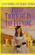 In the Twilight, in the Evening