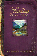 In the Twinkling of an Eye,