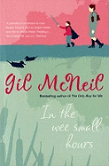 In the Wee Small Hours. Gil McNeil