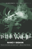 In The Woods: Vengeance is Timeless