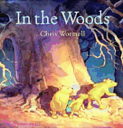 In the Woods - Wormell, Christopher