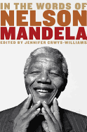 In the Words of Nelson Mandela
