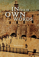 In Their Own Words