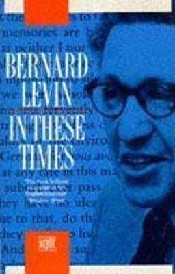 In These Times - Levin, Bernard