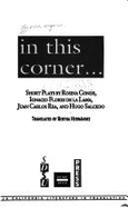 In this corner-- : short plays