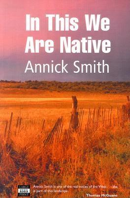 In This We Are Native - Smith, Annick