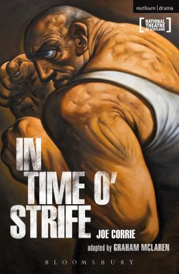 In Time O' Strife - Corrie, Joe, and McLaren, Graham (Adapted by)