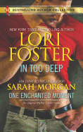 In Too Deep & One Enchanted Moment: A Puffin Island Novel
