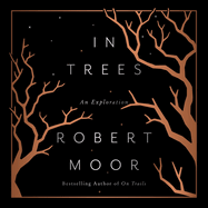 In Trees: An Exploration
