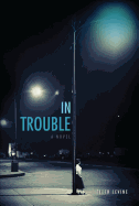 In Trouble