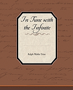 In Tune with the Infinite