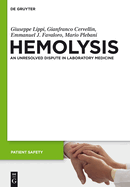 In Vitro and in Vivo Hemolysis