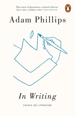 In Writing - Phillips, Adam