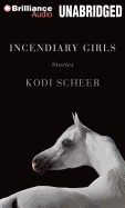 Incendiary Girls