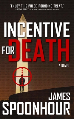 Incentive for Death - Spoonhour, James
