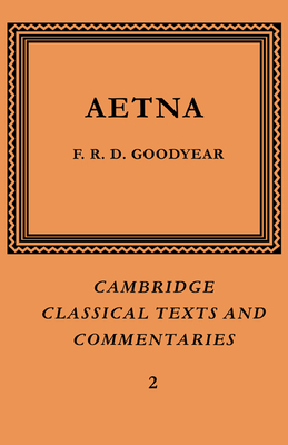 Incerti Auctoris Aetna - Goodyear, F. R. D.