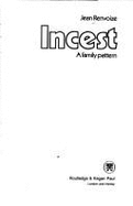 Incest: A Family Pattern