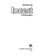 Incest: A Family Pattern