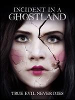Incident in a Ghostland