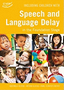 Including Children with Speech and Language Delay