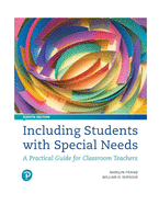 Including Students with Special Needs: A Practical Guide for Classroom Teachers