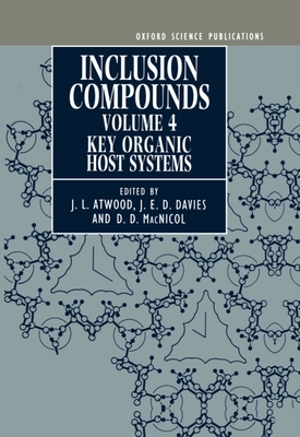 Inclusion Compounds - Atwood, Jerry L