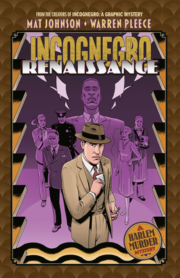 Incognegro: Renaissance - Johnson, Mat