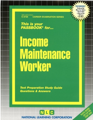 Income Maintenance Worker: Passbooks Study Guide - Corporation, National Learning