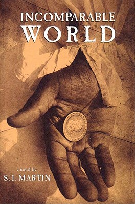 Incomparable World - Martin, S I