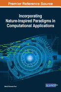 Incorporating Nature-Inspired Paradigms in Computational Applications